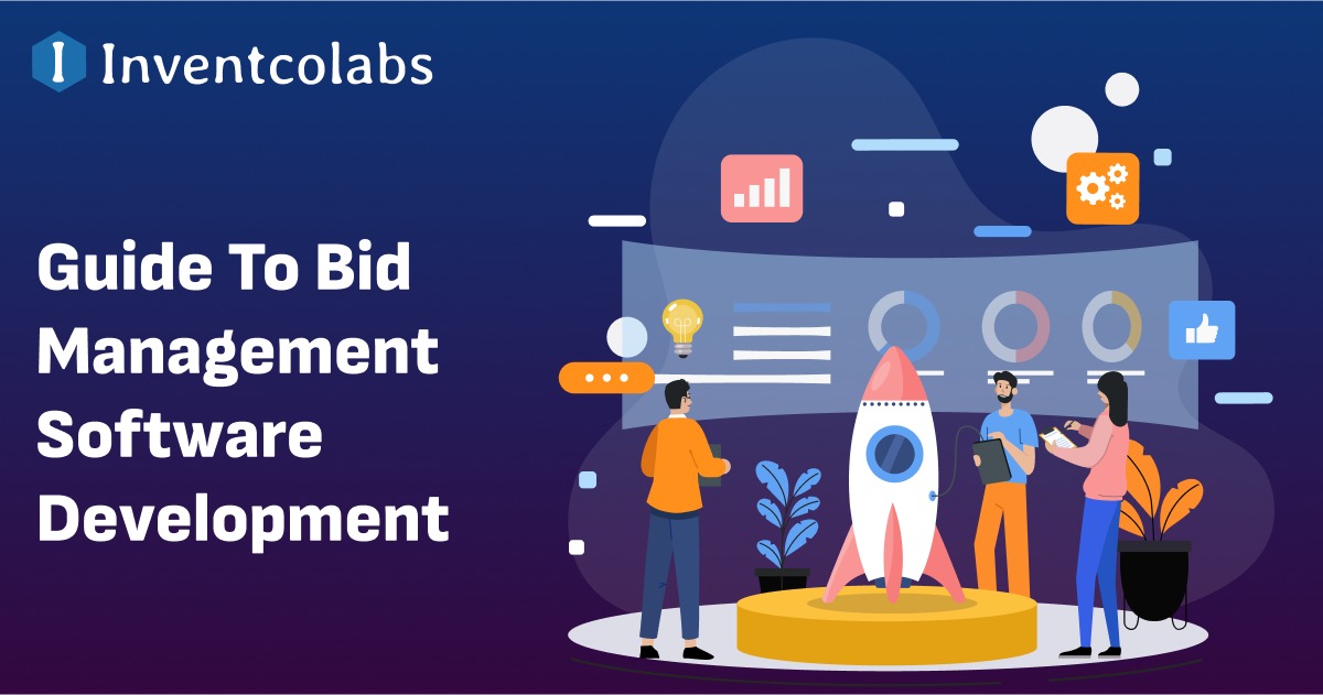 The Bid management Software Development Guide- Manage Bids