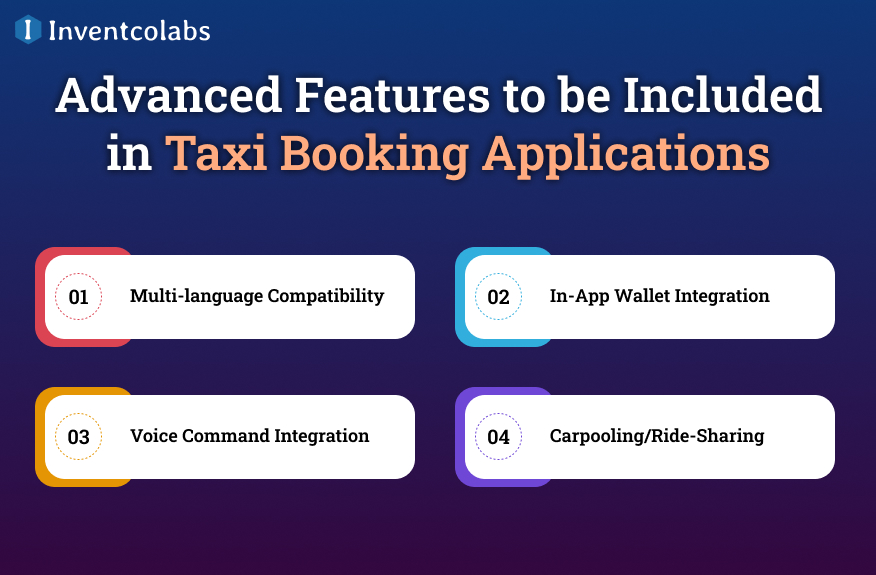 Advanced Features to be Included in Taxi Booking Applications
