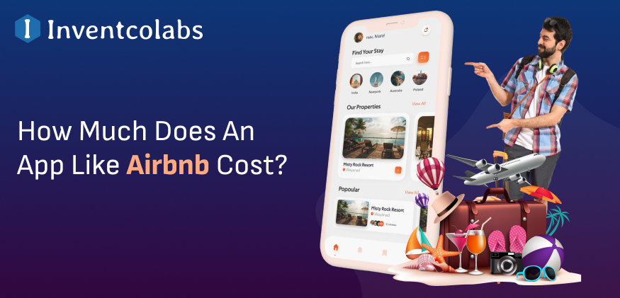 How Much Does An App Like Airbnb Cost
