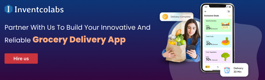 Hire Grocery Delivery App Development Company