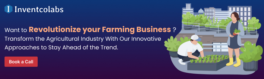 Want to Revolutionize your Farming Business ? Transform the Agricultural Industry With our Innovative Approaches to Stay Ahead of the Trend.