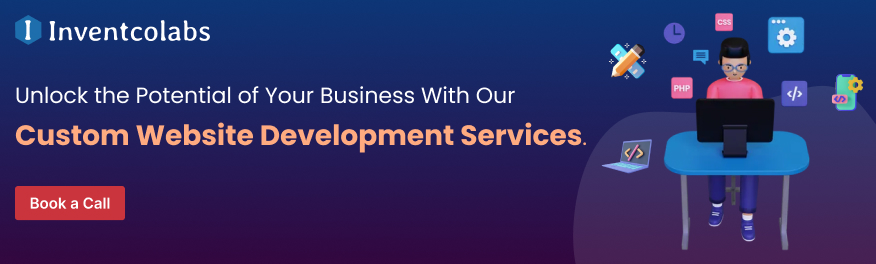Unlock the Potential of Your Business With Our Custom Website Development Services.

