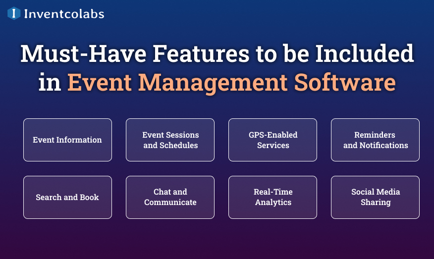 Must-Have Features to be Included in Event Management Software