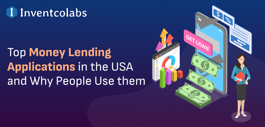 Top Money Lending Applications in the USA and Why People Use them