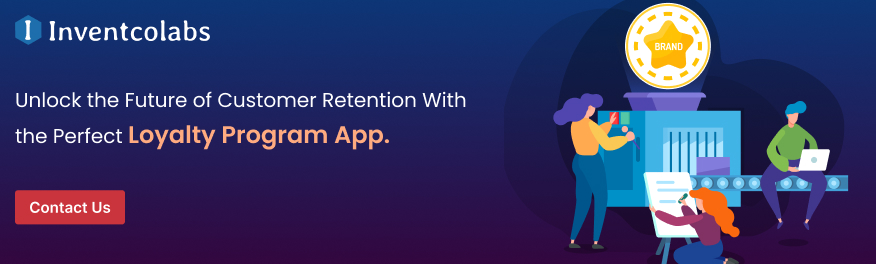 Unlock the Future of Customer Retention With the Perfect Loyalty Program App.
