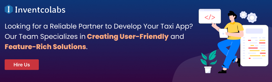 Looking for a Reliable Partner to Develop Your Taxi App? Our Team Specializes in Creating User-Friendly and Feature-Rich Solutions.
