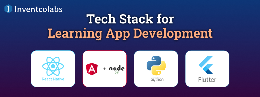 Tech Stack for Learning App Development