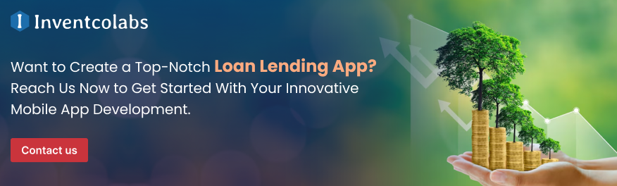 Take the Next Step  Forward in Developing Your Own Loan Lending App. Hire Our Dedicated Developers For  A Smooth, Effective, and Creative Solution