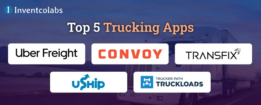 Top 5 Trucking Apps