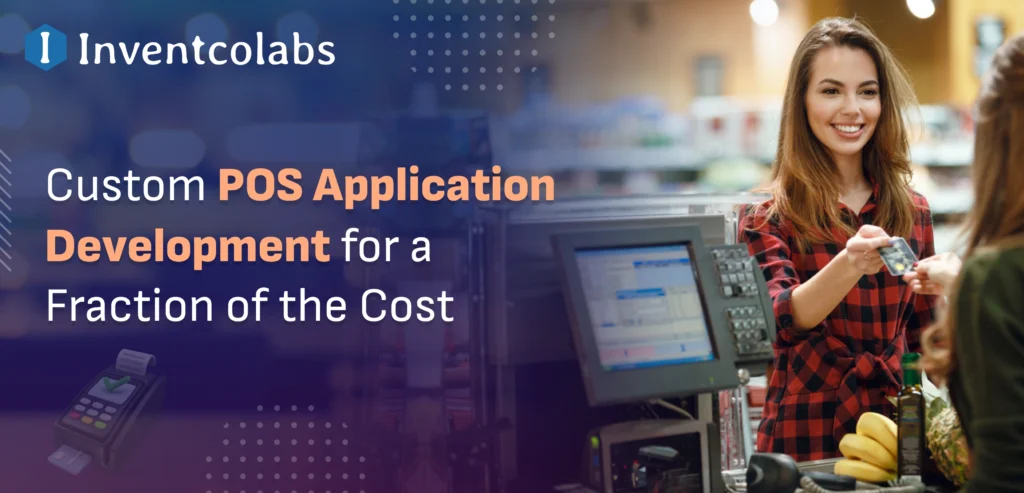 cost of POS Application Development