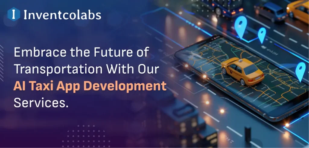 future of transportation with ai taxi app development