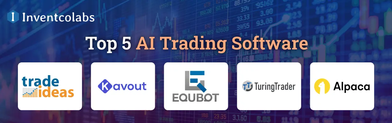 Top 5 AI Trading Software