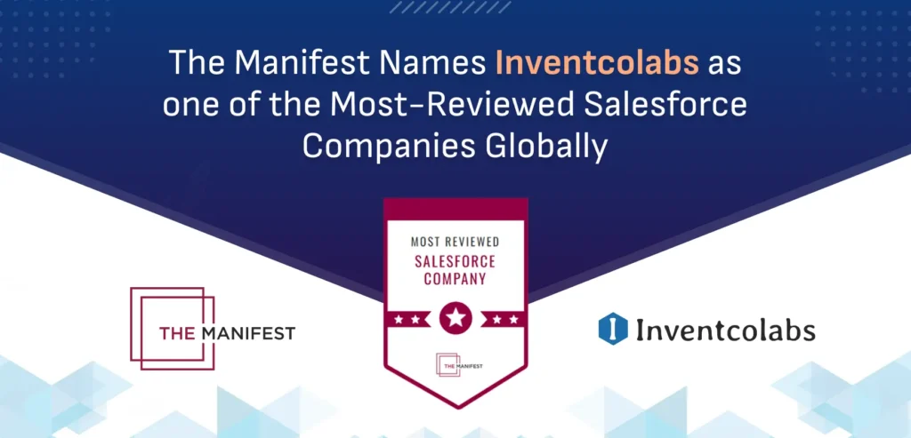 Inventcolabs as one of the Most-Reviewed Salesforce Companies Globally