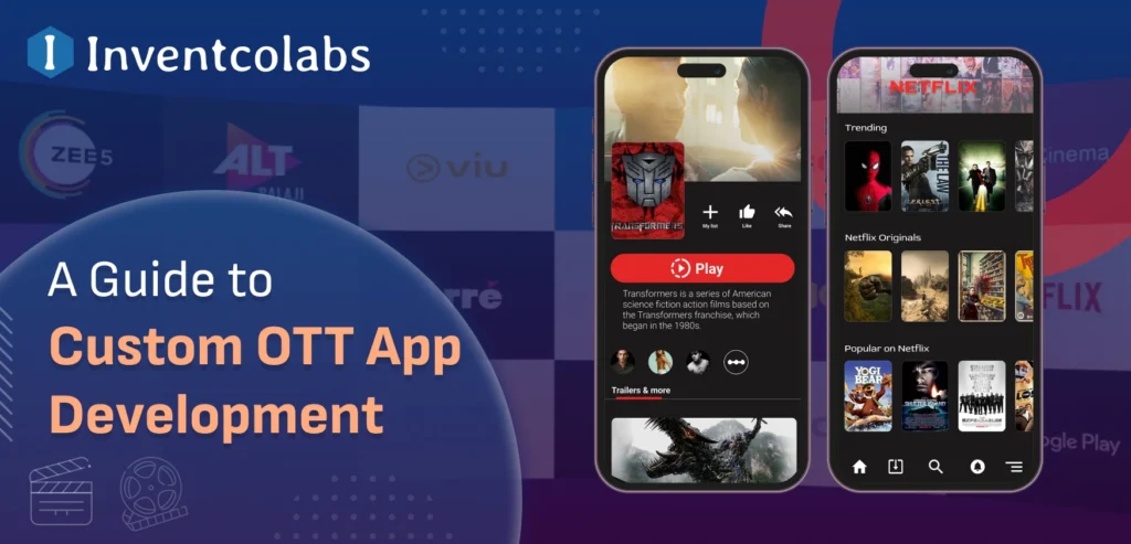 Custom OTT App Development