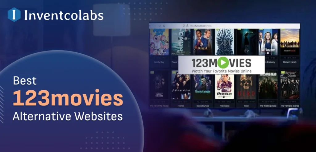 15 Best 123movies Alternative Websites to Watch Movies