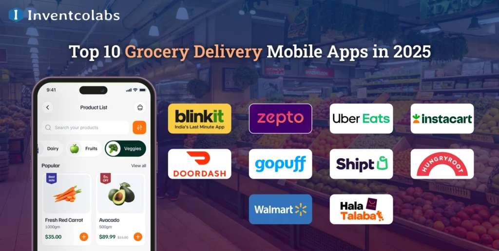 Top 10 Grocery Delivery Mobile Apps in 2025 