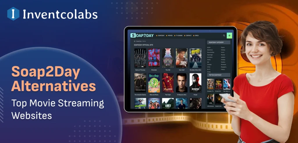 Soap2Day Alternatives: Top Movie Streaming Websites You Should Know