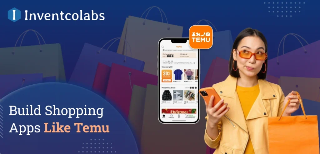 Build Shopping Apps Like Temu