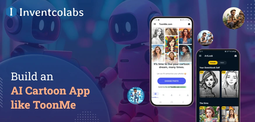 Build an AI Cartoon App like ToonMe