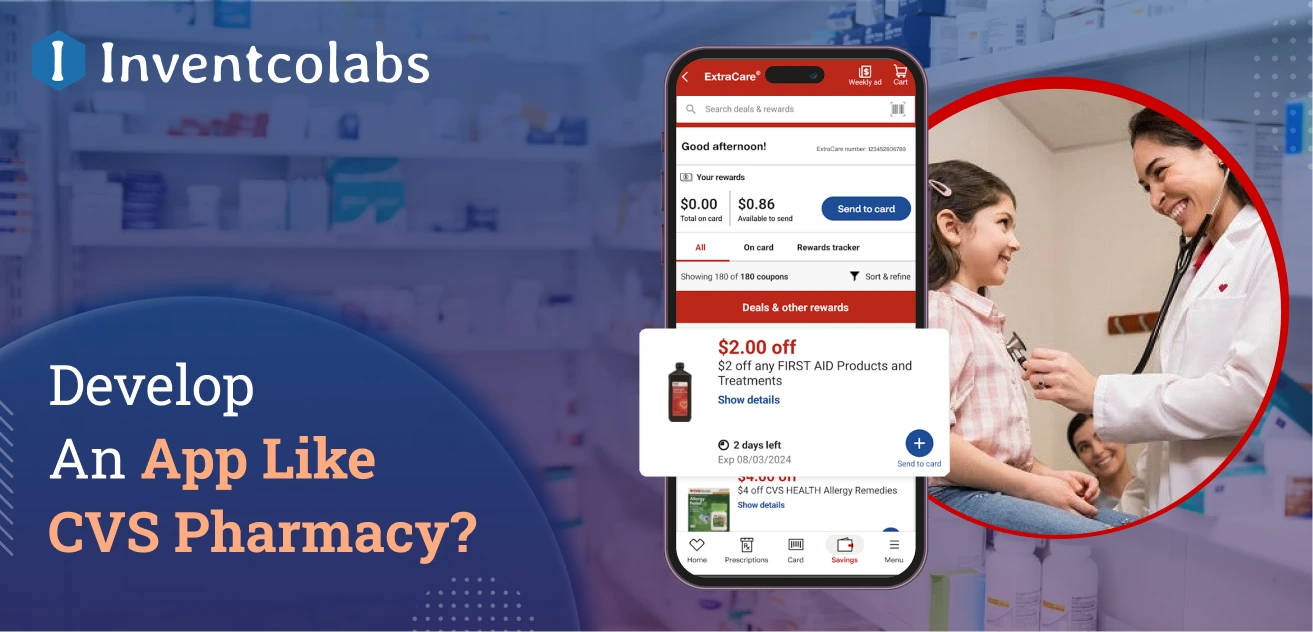 Develop An App Like CVS Pharmacy