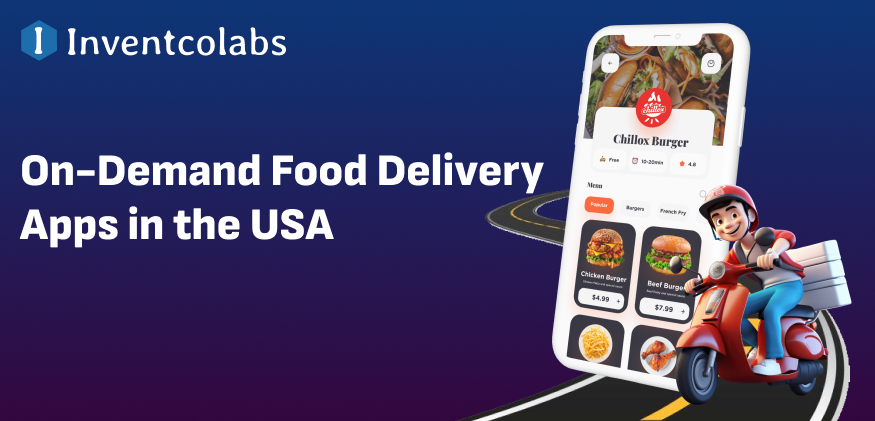 Top 8 On-Demand Food Delivery Apps in the USA